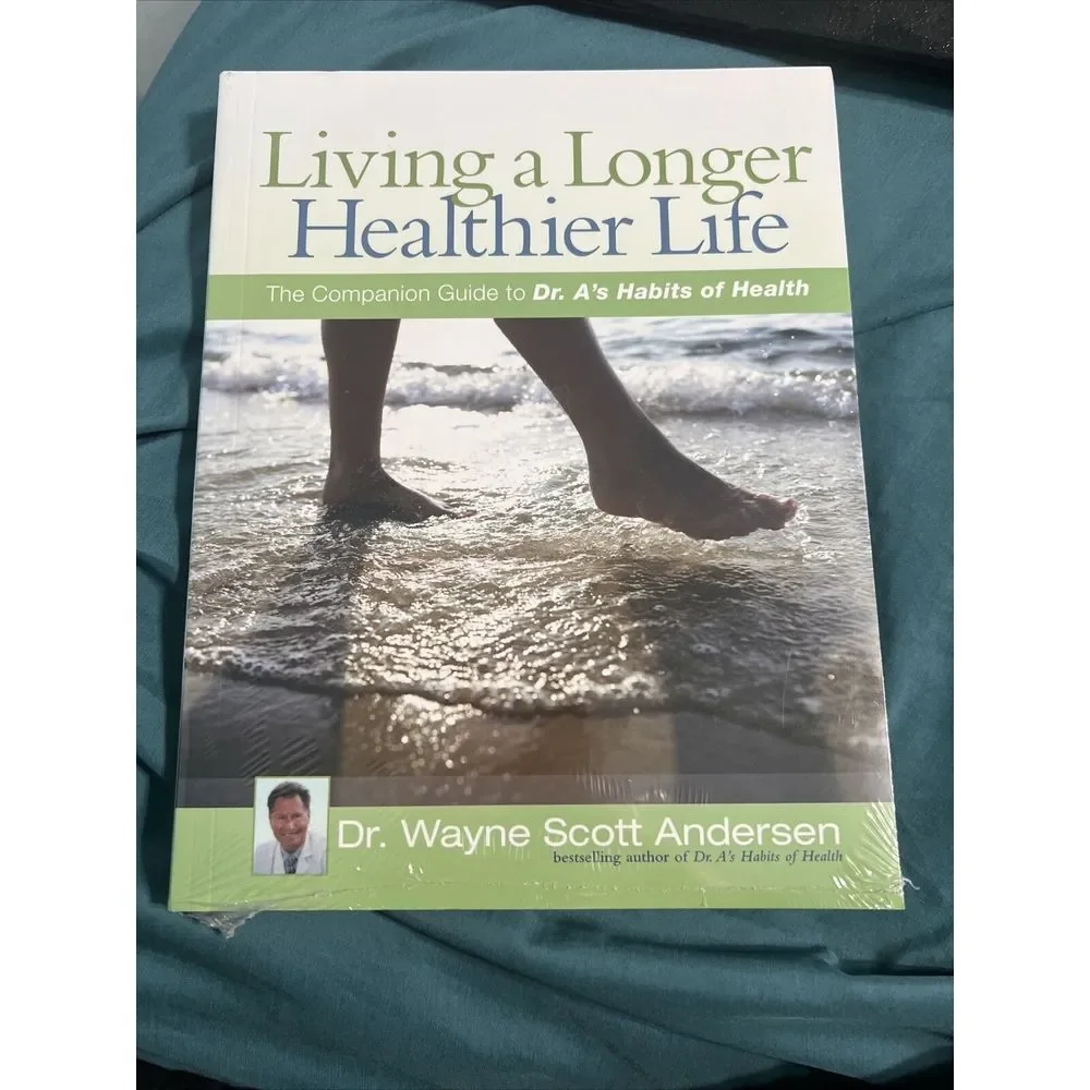Living a‎ Longer, Healthier Life : The Companion Guide to Dr. A's Habits of...
